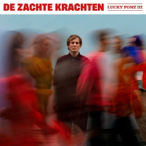 Lucky Fonz III – De Zachte Krachten (LP)