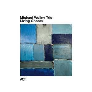 Michael Wollny Trio – Living Ghosts (Live) (LP)