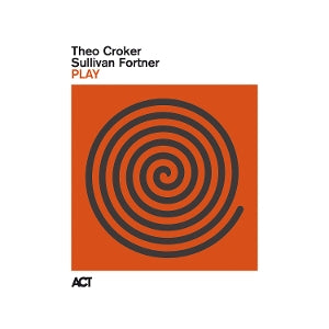 Theo Croker – Sullivan Fortner (LP)