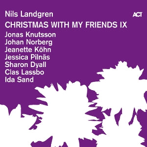 Nils Landgren – Christmas With My Friends Ix (LP)