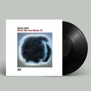Shalosh – What We Are Made of (LP)