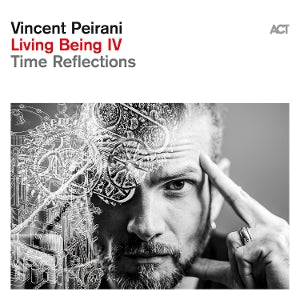 Vincent Peirani – Living Being Iv (LP)