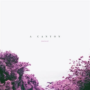 Deathlist – A Canyon (LP)