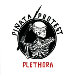 Pinata Protest – Phletora Reloaded (LP)