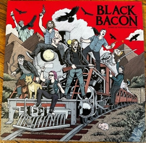 Black Bacon – Every Action Has Reaction (LP)