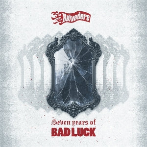 Belvedere – Seven Years of Bad Luck (LP)