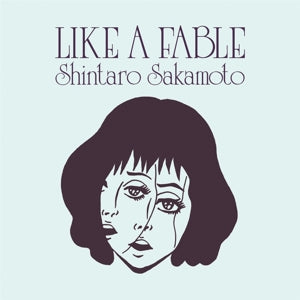 Shintaro Sakamoto – Like a Fable (LP)
