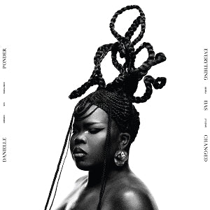 Danielle Ponder – Everything Has Changed (LP)