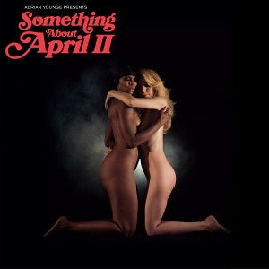 Adrian Younge – Adrian Younge Presents: Something About April Ii (LP)