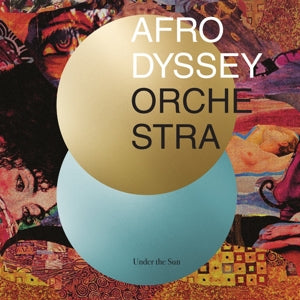Afrodyssey Orchestra – Under the Sun (LP)