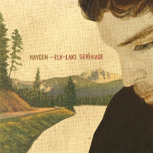Hayden – Elk-Lake Serenade (LP)