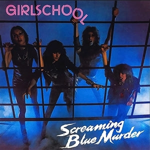 Girlschool – Screaming Blue Murder (LP)