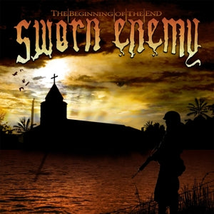 Sworn Enemy – Beginning of the End (LP)
