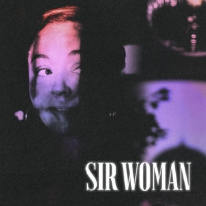 Sir Woman – Sir Woman (LP)