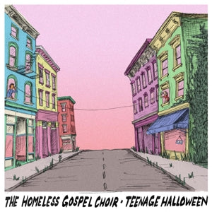Homeless Gospel Choir & Teenage Halloween – Homeless Gospel Choir & Teenage Halloween (12in)