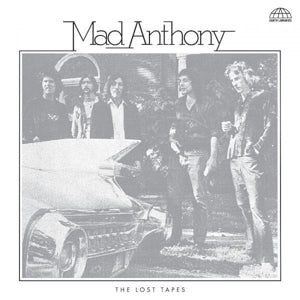 Mad Anthony – Lost Tapes (LP)