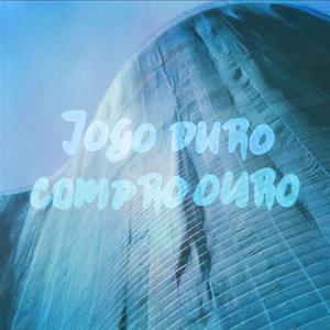 Jogo Duro – Compro Ouro (12in)