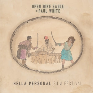 Open Mike Eagle & Paul White – Hella Personal Film Festival (LP)