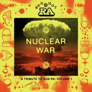 Various – Red Hot & Ra - Nuclear War (LP)