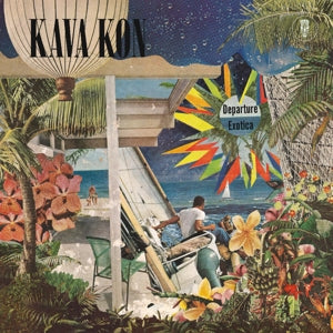 Kava Kon – Departure Exotica (LP)