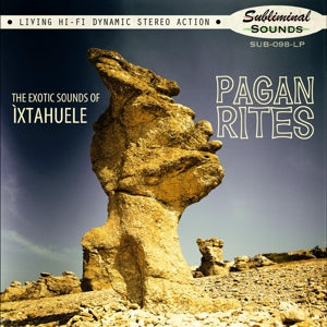 Ixtahuele – Pagan Rites (LP)