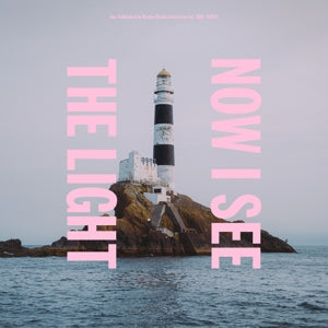 Toe – Now I See the Light (LP)