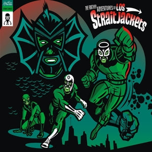 Los Straitjackets – The Further Adventures of Los Straitjackets (LP)