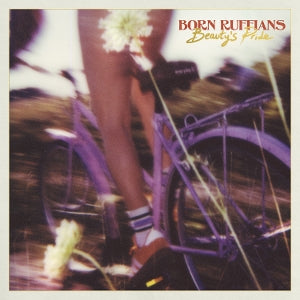 Born Ruffians – Beauty's Pride (LP)