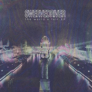 Swervedriver – The World's Fair Ep (12in)
