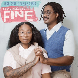 Jean Grae & Quelle Chris – Everything's Fine (LP)