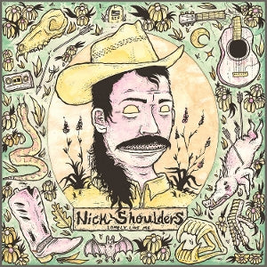 Nick Shoulders – Lonely Like Me (LP)