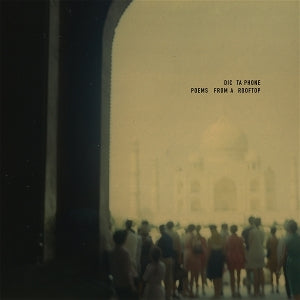 Dictaphone – Poems From a Rooftop (LP)