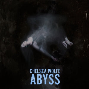 Chelsea Wolfe – Abyss (LP)