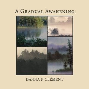 Danna & Clement – A Gradual Awakening (LP)