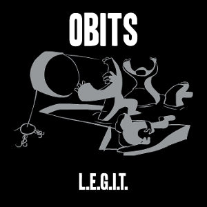 Obits – L.E.G.I.T. (LP)