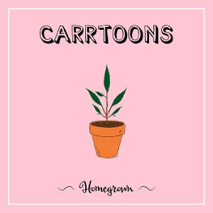 Carrtoons – Homegrown (LP)