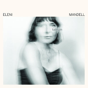Eleni Mandell – Tailspin (LP)