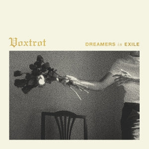 Voxtrot – Dreamers In Exile (LP)