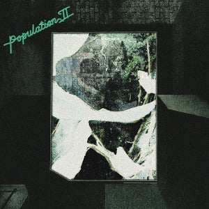 Population II – Maintenant Jamais (LP)