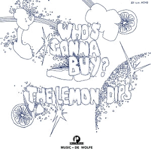 Lemon Dips – Who's Gonna Buy? (LP)