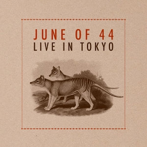June of 44 – Live In Tokyo (LP)