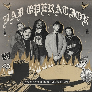 Bad Operation – Everything Must Go (LP)