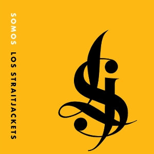 Los Straitjackets – Somos Los Straitjackets (LP)