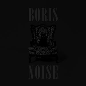 Boris – Noise (LP)