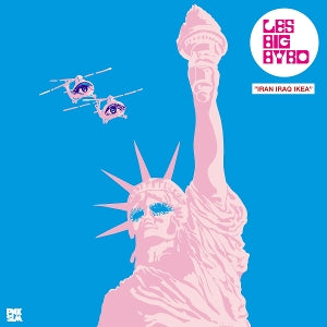 Les Big Byrd – Iran Iraq Ikea (LP)