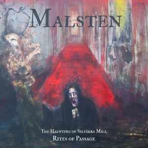Malsten – Haunting of Silvakra Mill - Rites of Passage (LP)