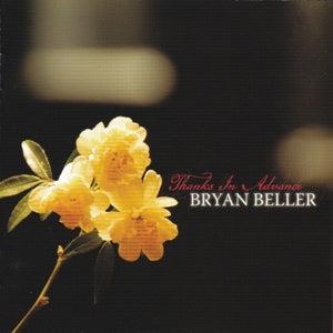 Bryan Beller – Thanks In Advance (LP)
