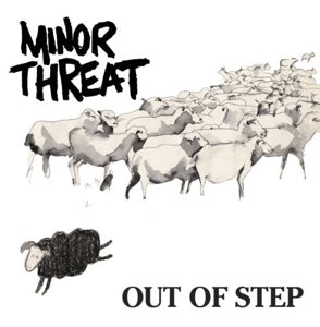 Minor Threat – Out of Step (Mini-Album) (LP)