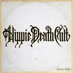 Hippie Death Cult – Circle of Days (LP)