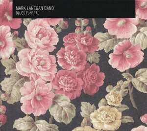 Mark Lanegan -Band- – Blues Funeral (LP)
